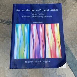 An introduction to physical science, custom, edition, LSU, US Shreveport